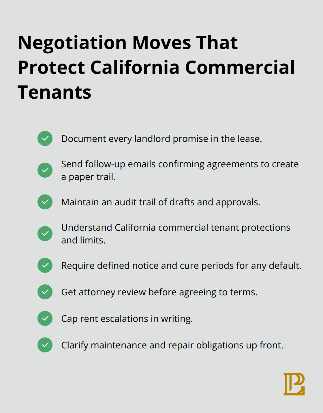 Checkmark list of practical steps for documenting terms, leveraging California tenant protections, and securing early legal review.