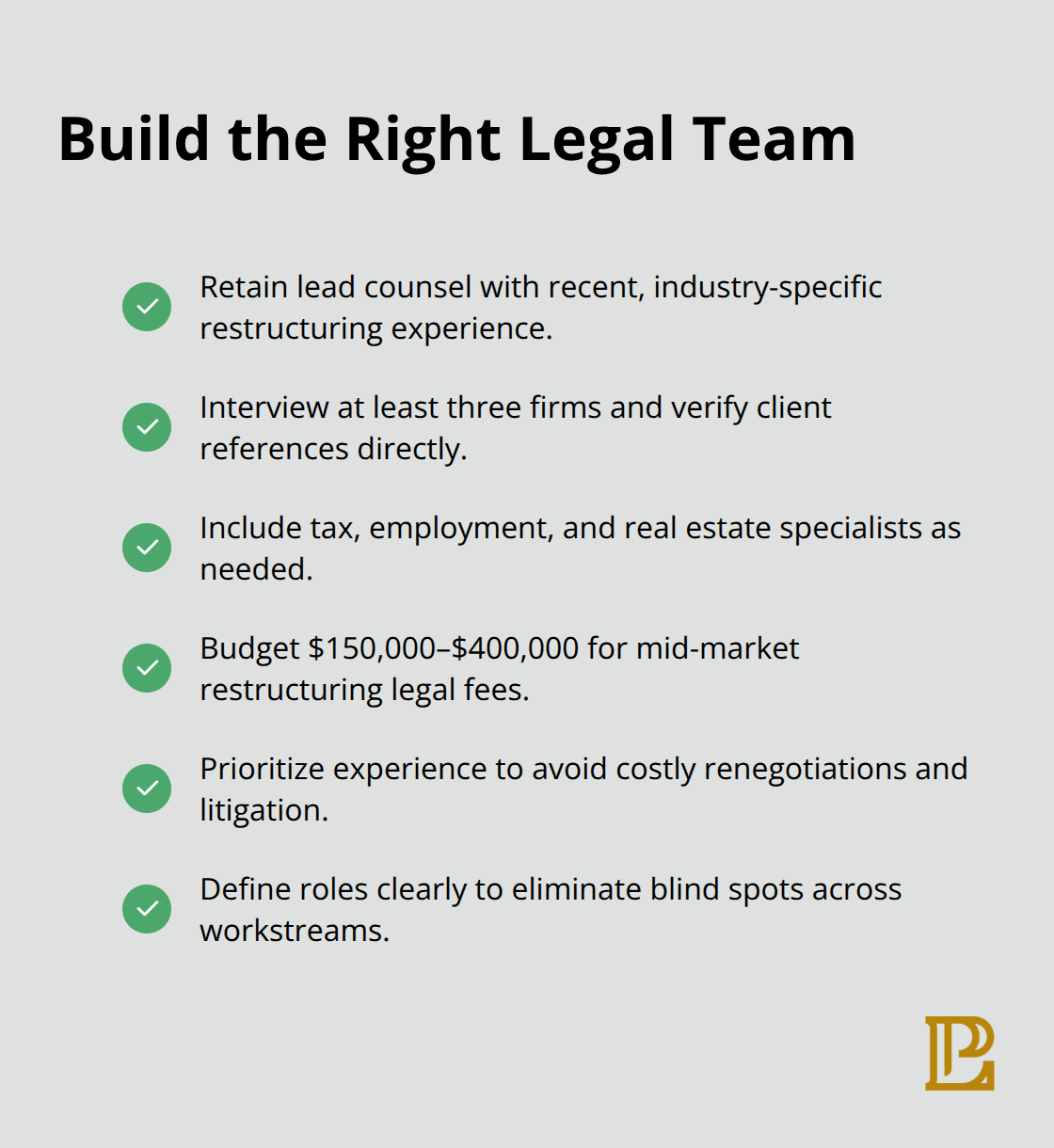 Key actions to assemble and resource an effective restructuring legal team - corporate restructuring law