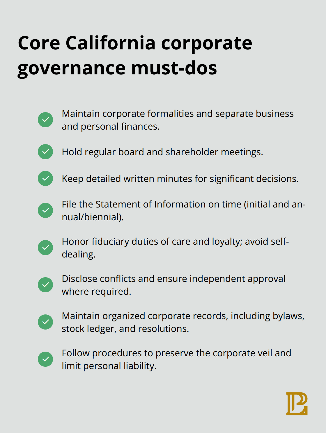 Checklist of foundational corporate governance requirements for California corporations - Los Angeles corporate governance practices