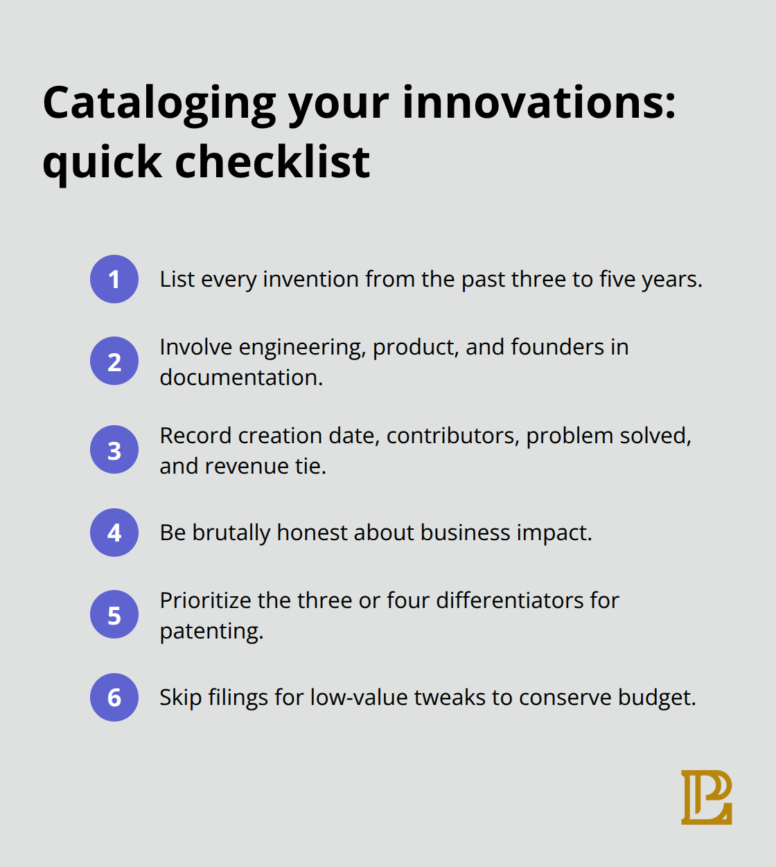 Compact checklist of steps to audit and prioritize inventions before filing patents. - Patent filing strategy California