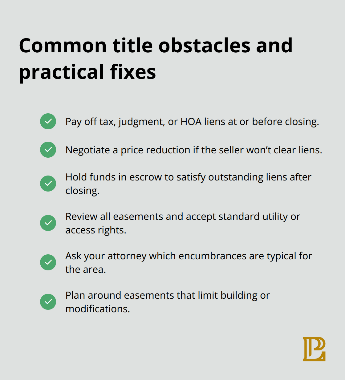 Checklist of frequent title issues and how buyers resolve them - Property title search